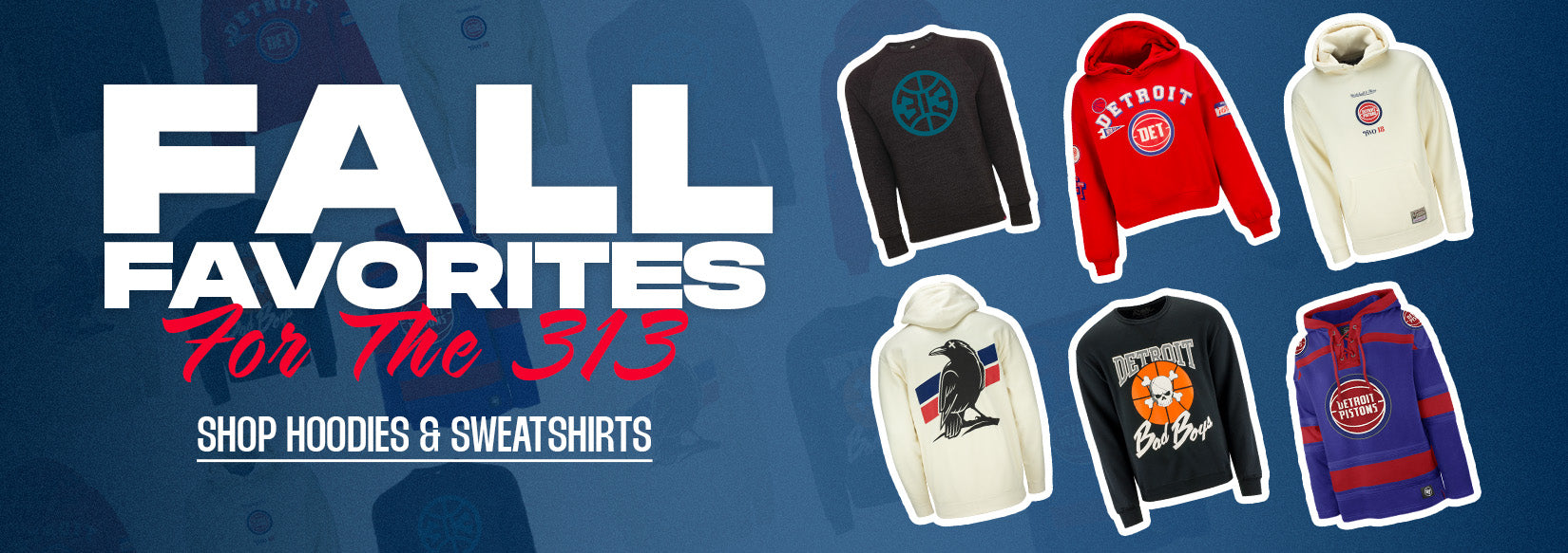 Fall Favorites For The 313 | Shop Hoodies and Sweatshirts